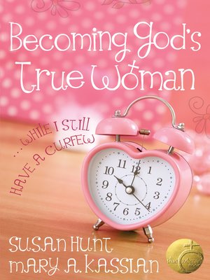 cover image of Becoming God's True Woman
